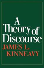 A Theory of Discourse: The Aims of Discourse
