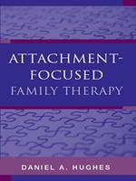 Attachment-Focused Family Therapy