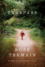 Trespass: A Novel