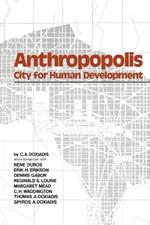 Anthropopolis: City for Human Development