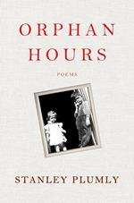 Orphan Hours: Poems