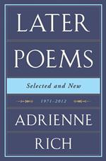 Later Poems: Selected and New: 1971-2012