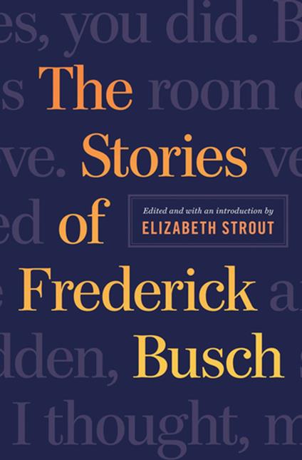 The Stories of Frederick Busch