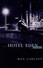 The Hotel Eden: Stories