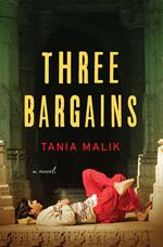 Three Bargains: A Novel