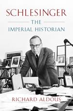 Schlesinger: The Imperial Historian