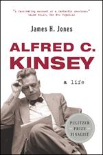 Alfred C. Kinsey: A Life