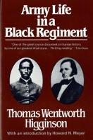 Army Life in a Black Regiment