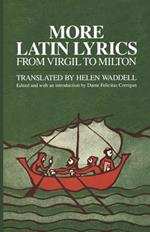 More Latin Lyrics, from Virgil to Milton