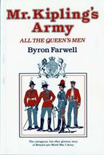 Mr. Kipling's Army: All the Queen's Men