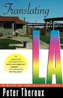 Translating LA: A Tour of the Rainbow City