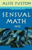 Sensual Math: Poems