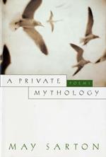 A Private Mythology: Poems