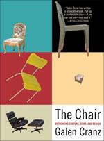 The Chair: Rethinking Culture, Body, and Design