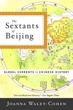 The Sextants of Beijing: Global Currents in Chinese History