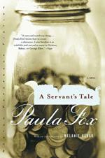 A Servant's Tale: A Novel