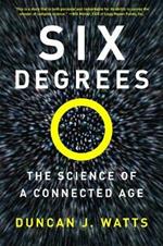 Six Degrees: The Science of a Connected Age