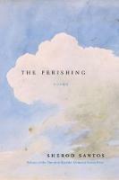 The Perishing: Poems