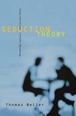 Seduction Theory: Stories