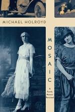 Mosaic: A Family Memoir Revisited