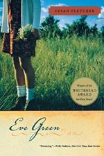 Eve Green: A Novel