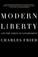 Modern Liberty: And the Limits of Government