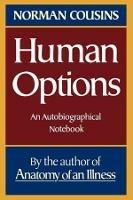 Human Options: An Autobiographical Notebook