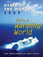 State of the World 2009: Into a Warming World