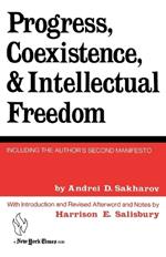 Progress, Coexistence, and Intellectual Freedom