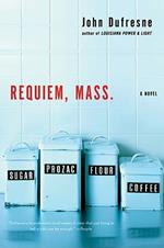 Requiem, Mass.: A Novel