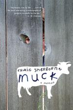 Muck: A Memoir