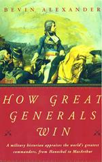 How Great Generals Win