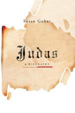 Judas: A Biography