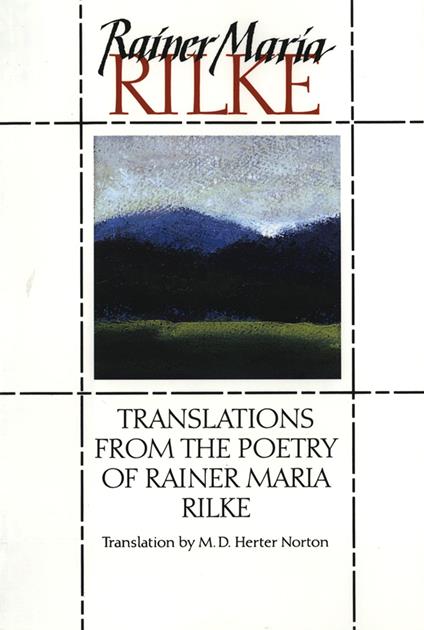 Translations from the Poetry of Rainer Maria Rilke