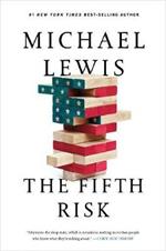 The Fifth Risk: Undoing Democracy