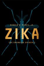 Zika: The Emerging Epidemic