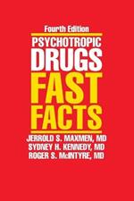 Psychotropic Drugs: Fast Facts