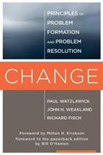 Change: Principles of Problem Formation and Problem Resolution