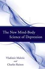 The New Mind-Body Science of Depression