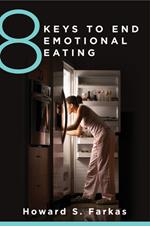 8 Keys to End Emotional Eating (8 Keys to Mental Health)