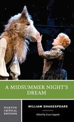 A Midsummer Night's Dream: A Norton Critical Edition