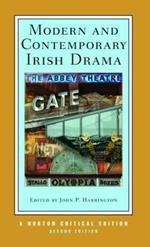 Modern and Contemporary Irish Drama: A Norton Critical Edition