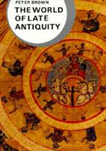 The World of Late Antiquity