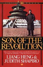 Son of the Revolution: An Autobiography