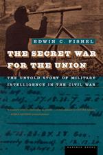 Secret War for the Union