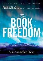 The Book of Freedom: The Master Trilogy: Book III