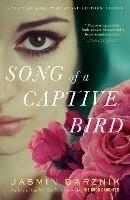 Song of a Captive Bird: A Novel