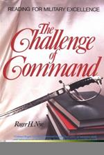 The Challenge of Command: Reading for Military Excellence