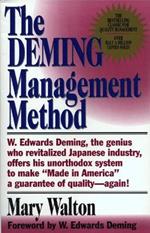 The Deming Management Method: The Bestselling Classic for Quality Management
