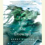 The First Time She Drowned